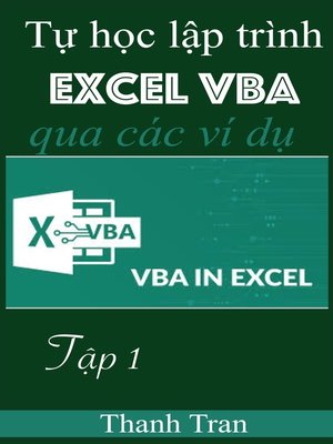 cover image of Tự học lập trình EXCEL VBA qua các ví dụ